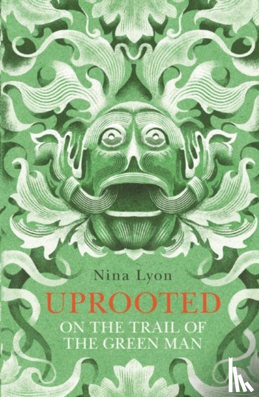 Lyon, Nina - Uprooted