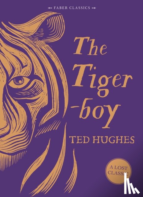 Hughes, Ted - The Tigerboy