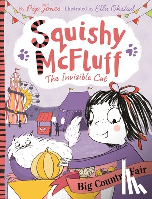 Jones, Pip - Squishy McFluff: Big Country Fair