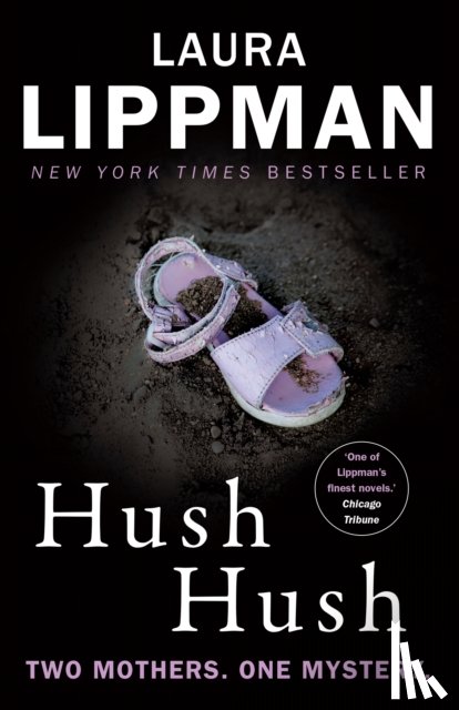 Lippman, Laura - Hush Hush