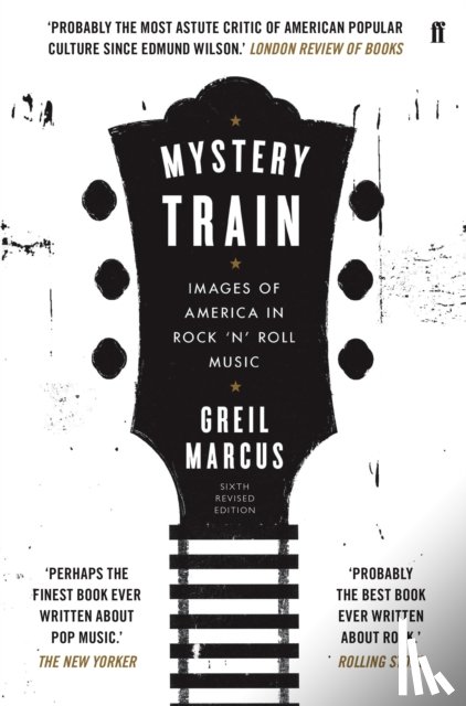 Marcus, Greil - Mystery Train
