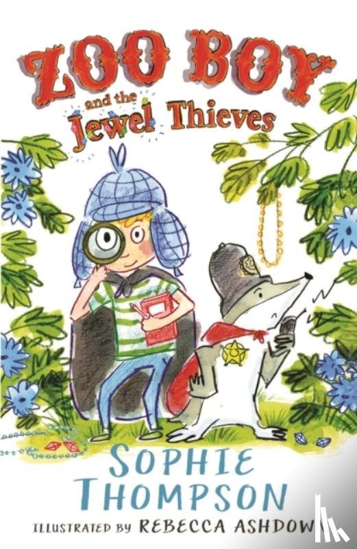 Thompson, Sophie - Zoo Boy and the Jewel Thieves