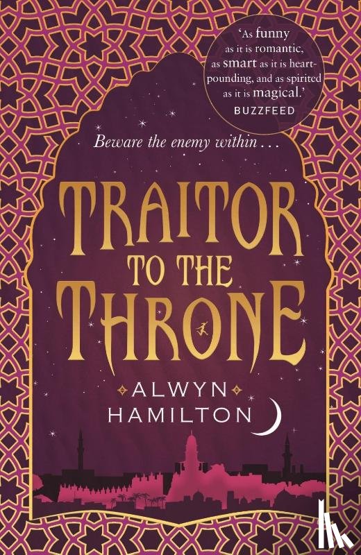 Hamilton, Alwyn - Traitor to the Throne