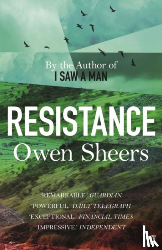 Sheers, Owen - Resistance