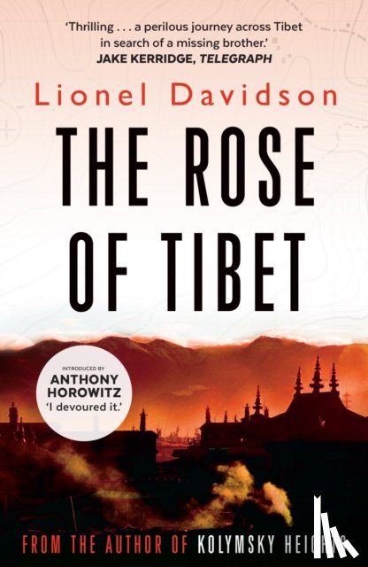 Davidson, Lionel - The Rose of Tibet