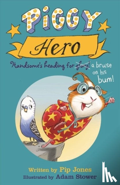 Jones, Pip - Piggy Hero