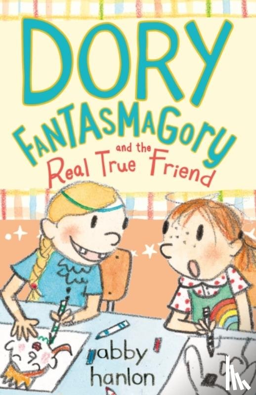 Hanlon, Abby - Dory Fantasmagory and the Real True Friend
