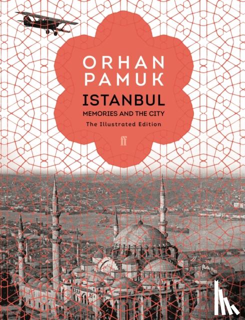 Pamuk, Orhan - Illustrated Istanbul