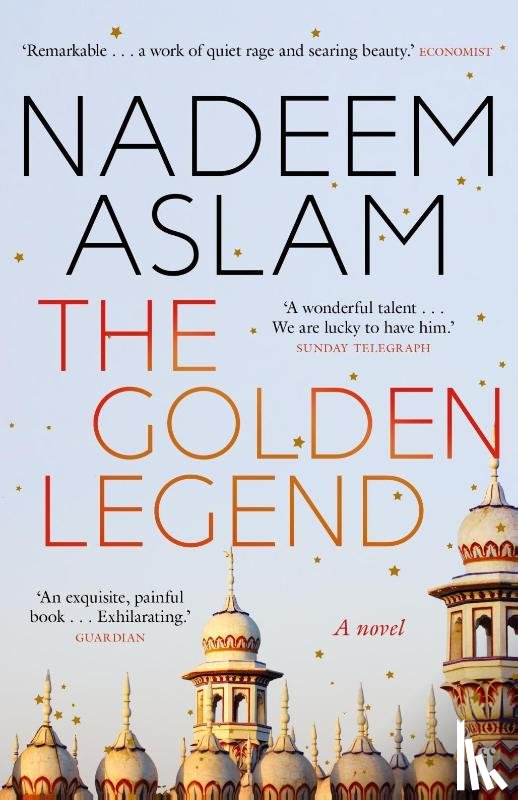 Aslam, Nadeem (Author) - The Golden Legend