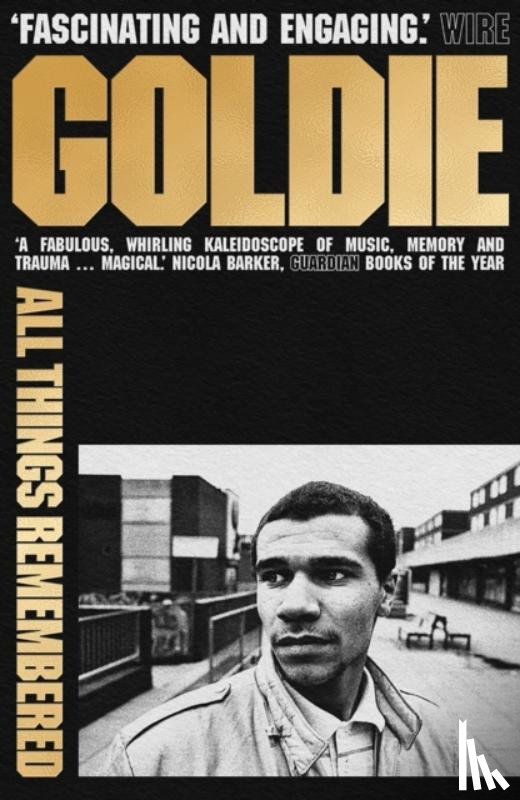 Goldie - All Things Remembered