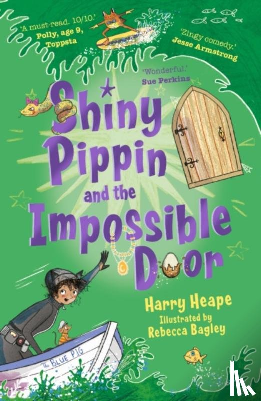 Heape, Harry - Shiny Pippin and the Impossible Door