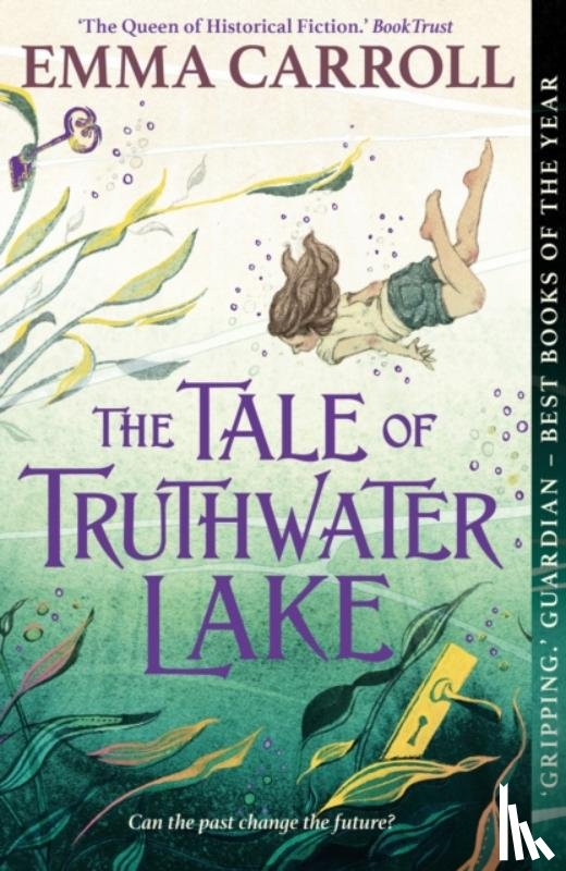 Carroll, Emma - The Tale of Truthwater Lake