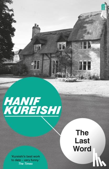 Kureishi, Hanif - The Last Word