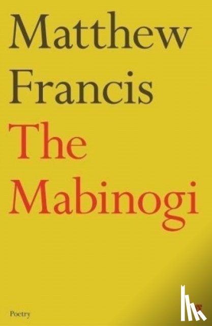 Francis, Matthew - The Mabinogi