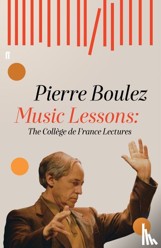 Boulez, Pierre - Music Lessons