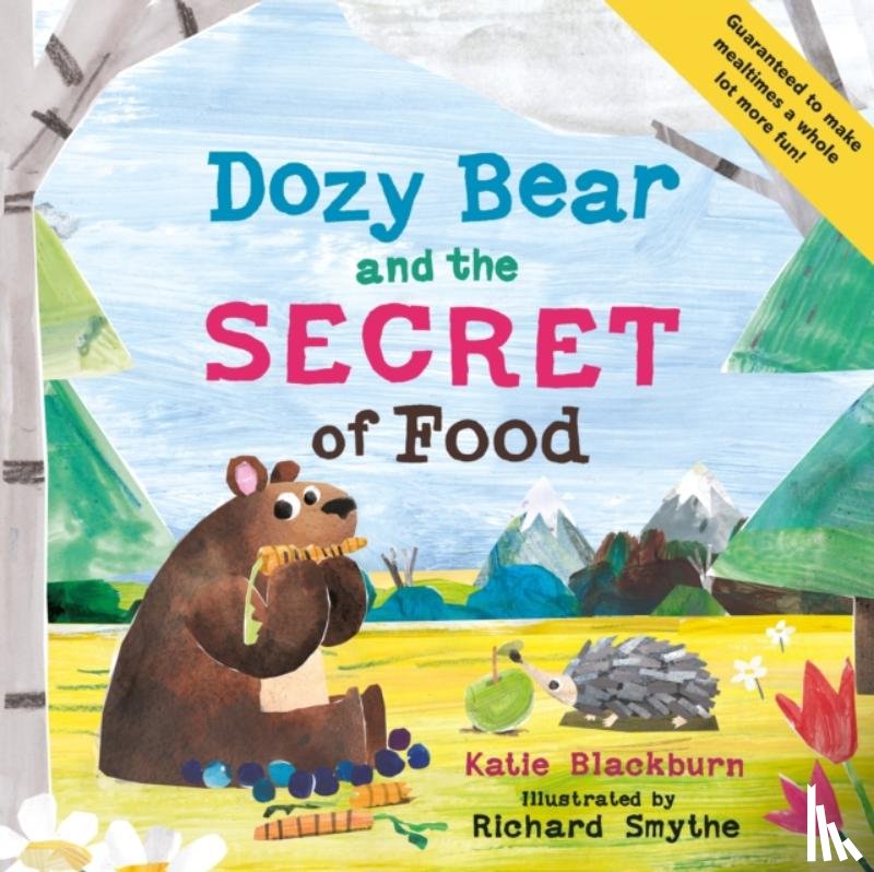 Blackburn, Katie - Dozy Bear and the Secret of Food