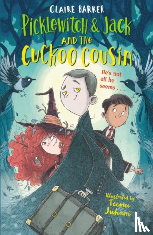 Barker, Claire - Picklewitch & Jack and the Cuckoo Cousin