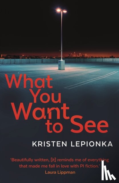Lepionka, Kristen - What You Want to See