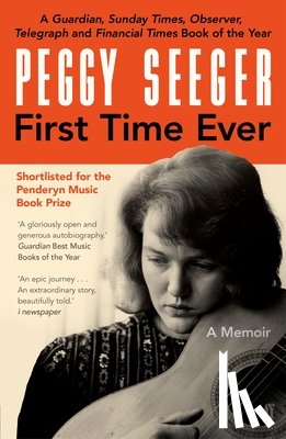 Seeger, Peggy - First Time Ever