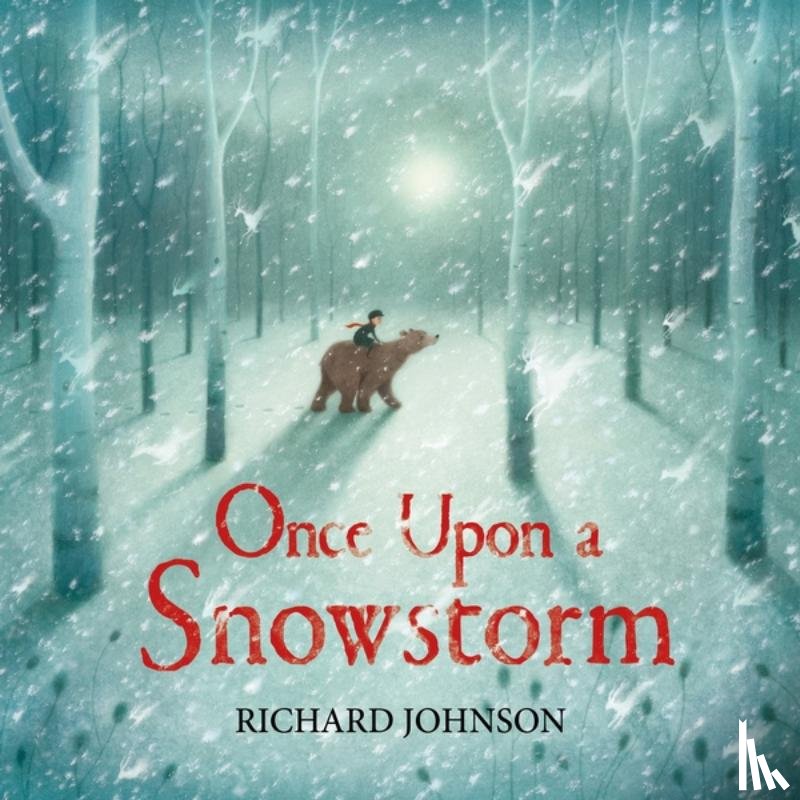 Johnson, Richard - Once Upon a Snowstorm
