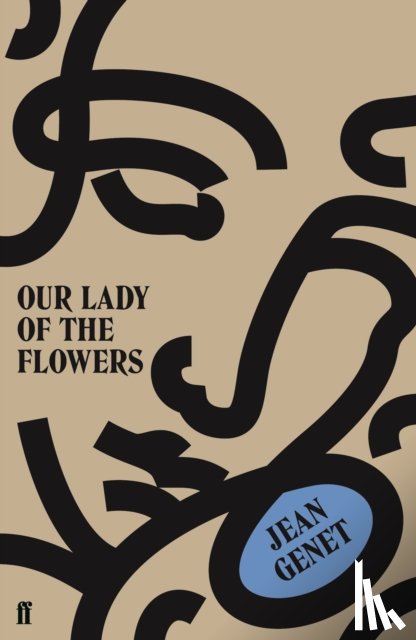 Genet, M. Jean - Our Lady of the Flowers