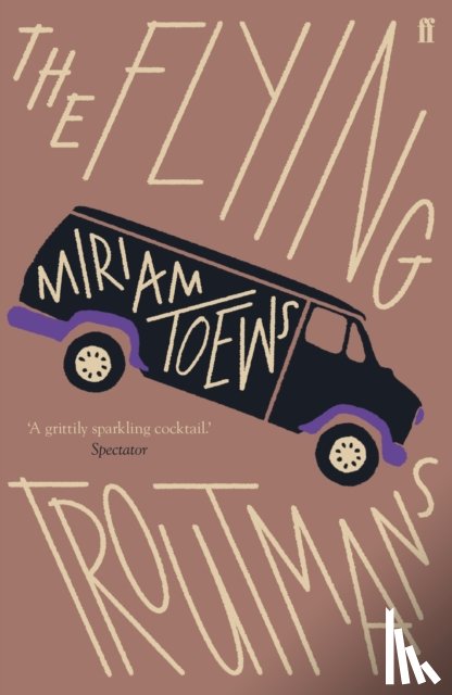 Toews, Miriam - The Flying Troutmans