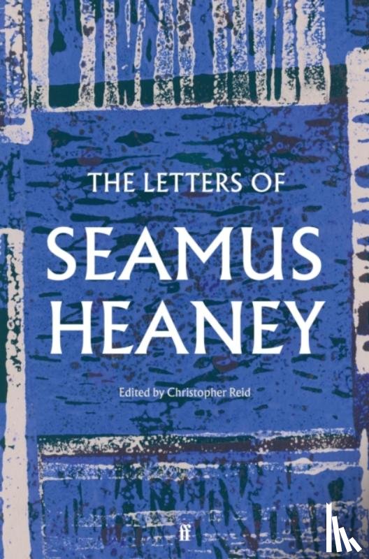 Heaney, Seamus - The Letters of Seamus Heaney