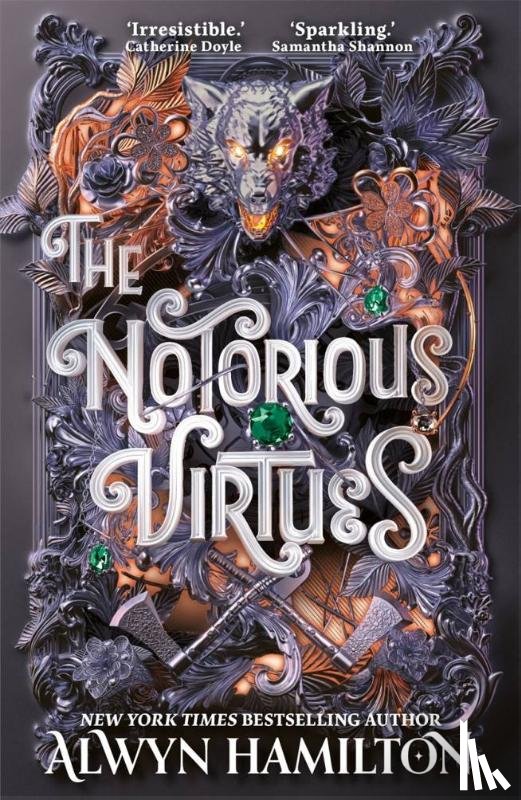 Hamilton, Alwyn - The Notorious Virtues
