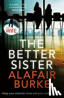 Burke, Alafair - The Better Sister