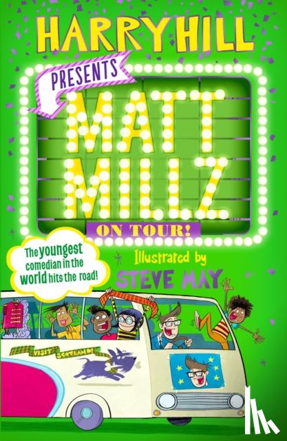 Hill, Harry - Matt Millz on Tour!
