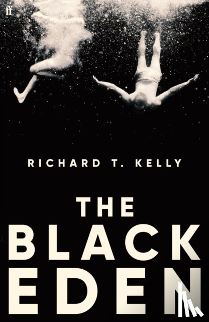 Kelly, Richard T. - The Black Eden