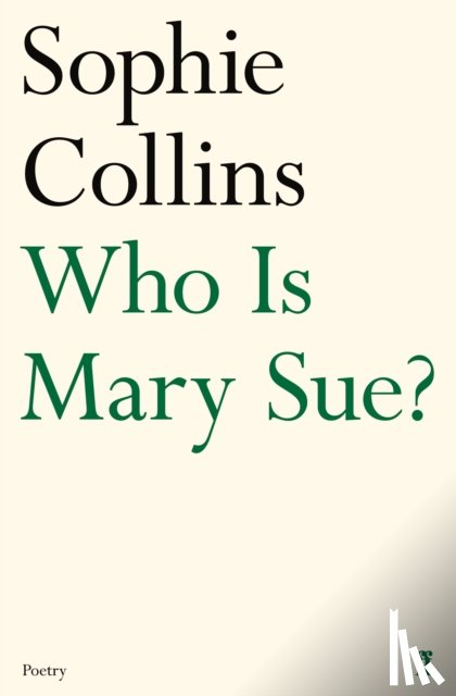 Collins, Sophie - Who Is Mary Sue?