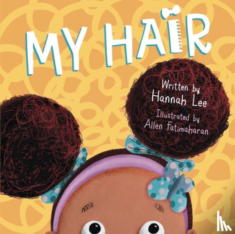 Lee, Hannah - My Hair