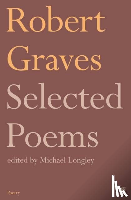 Graves, Robert - Selected Poems