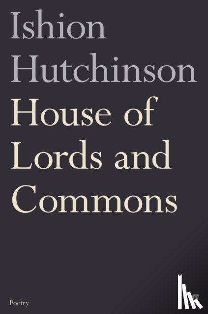 Hutchinson, Ishion - House of Lords and Commons