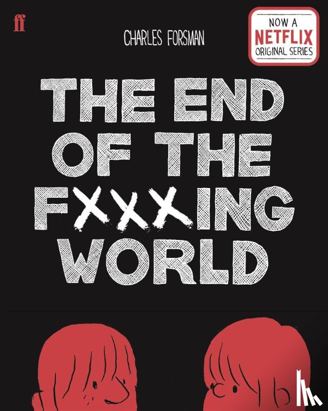 Forsman, Charles - The End of the Fucking World