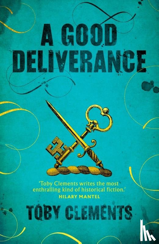 Clements, Toby - A Good Deliverance