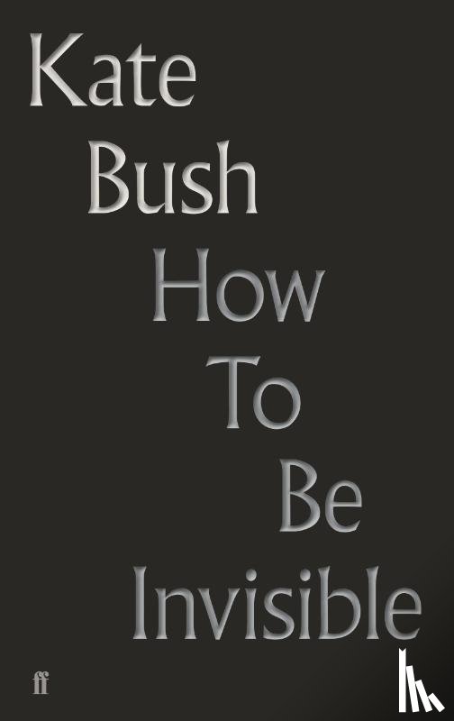 Bush, Kate - How To Be Invisible