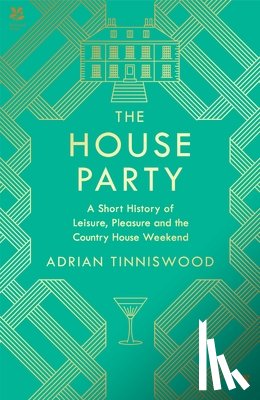 Tinniswood, Adrian - The House Party