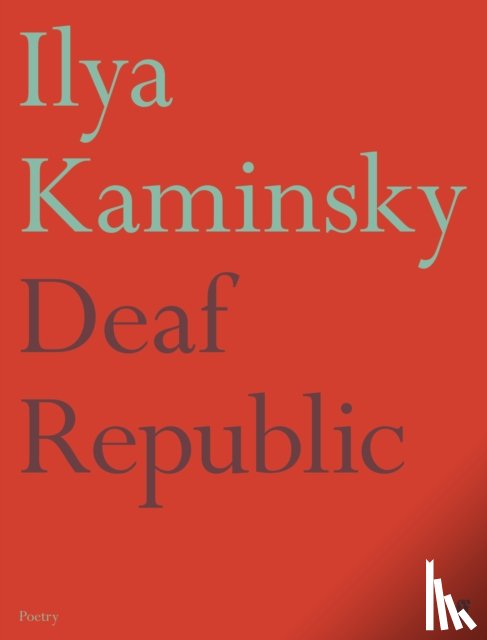 Kaminsky, Ilya - Deaf Republic