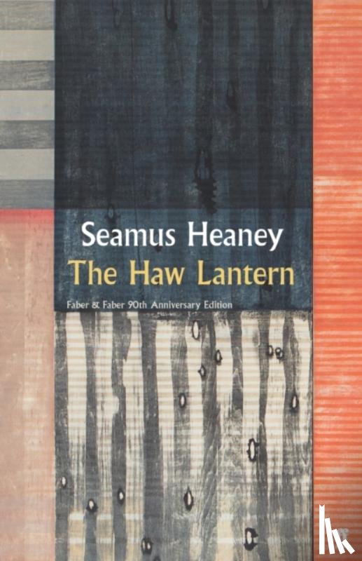 Heaney, Seamus - The Haw Lantern