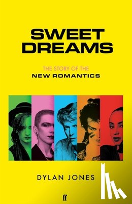 Jones, Dylan (Editor) - Sweet Dreams