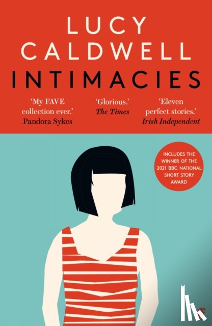Caldwell, Lucy - Intimacies