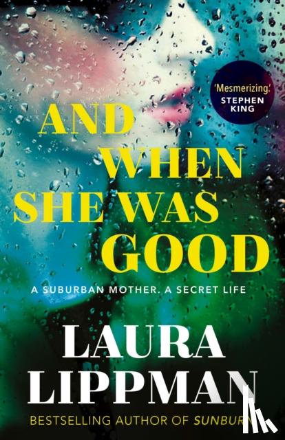 Lippman, Laura - And When She Was Good