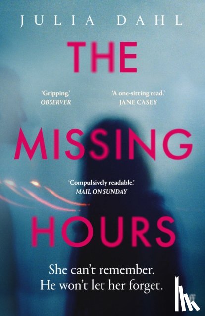 Dahl, Julia - The Missing Hours