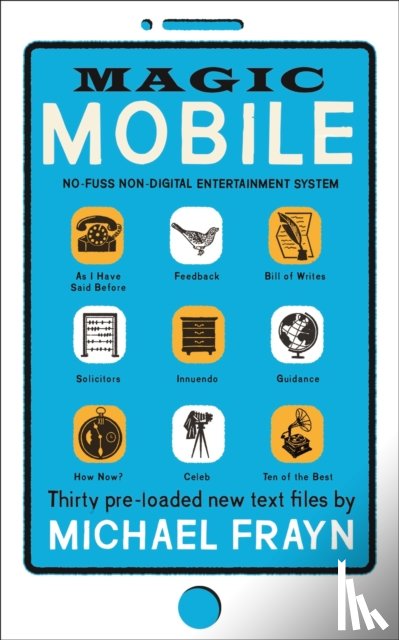 Frayn, Michael - Magic Mobile