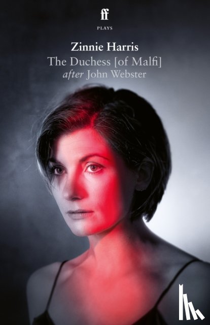 Harris, Zinnie - The Duchess (of Malfi)