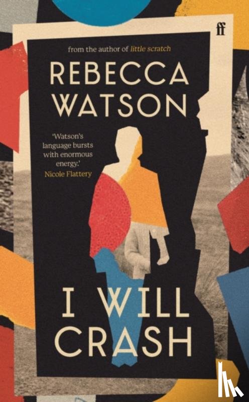 Watson, Rebecca - I Will Crash