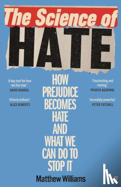 Williams, Matthew - The Science of Hate