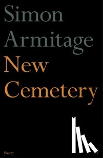 Armitage, Simon - New Cemetery